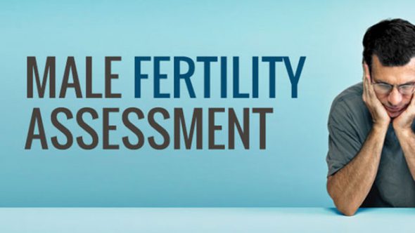 male fertility assessment - KL Fertility Centre